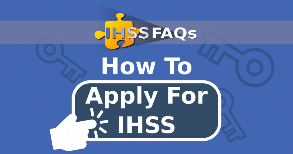 how-to-get-ihss-ihss-advocates