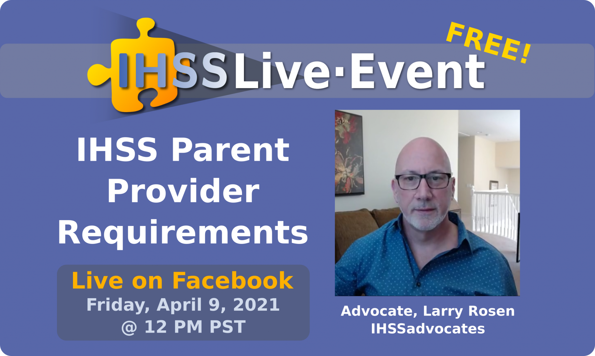 Parent provider requirements live stream event ihss advocates