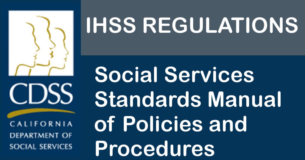 IHSS Advocates - CDSS Manual of Policies & Procedures