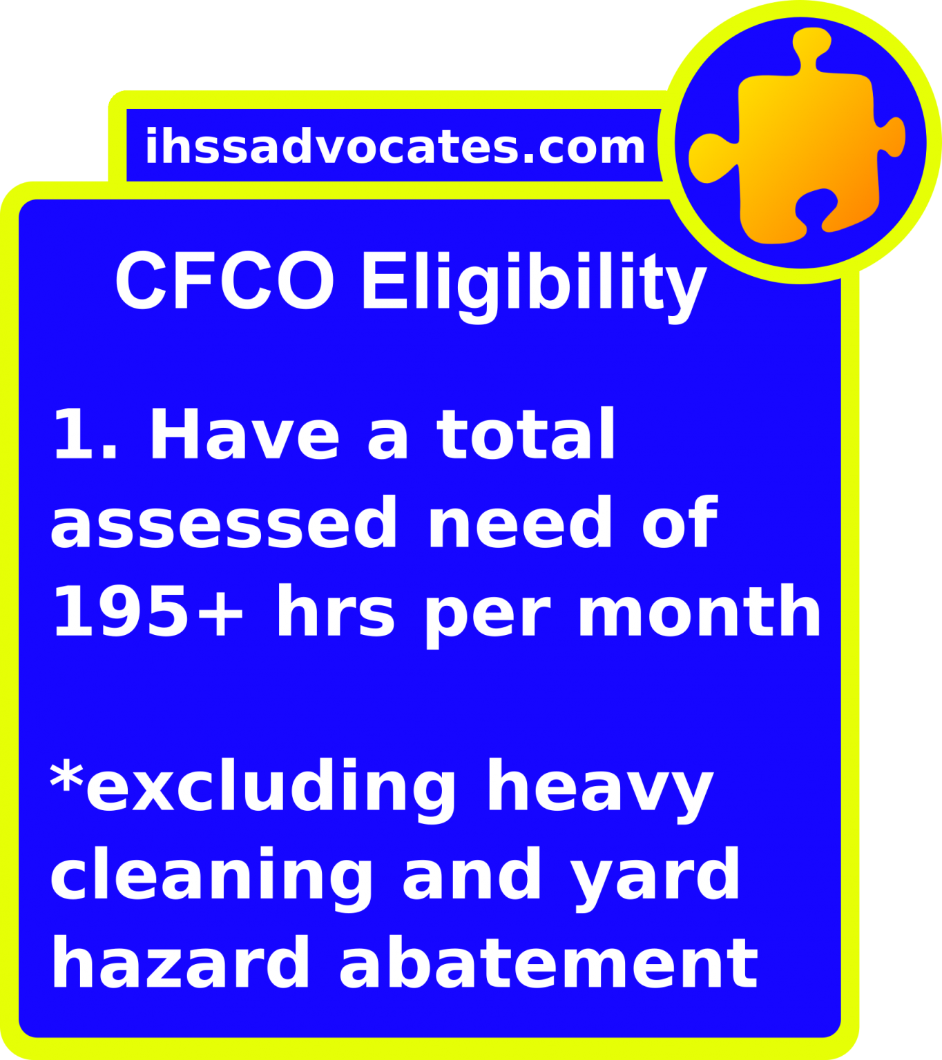 IHSS CFCO Eligibility ACL 1460 IHSS Videos IHSS Advocates